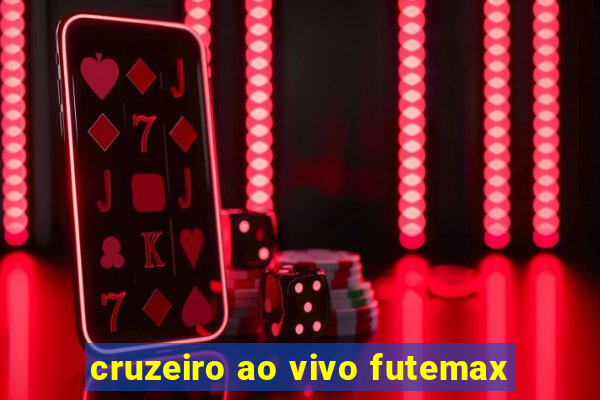 cruzeiro ao vivo futemax